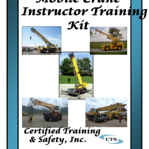 Mobile Crane Safety Instructor Kit