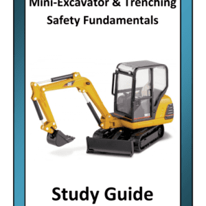 Mini-Excavator & Trenching Study Guides (5 Pack)