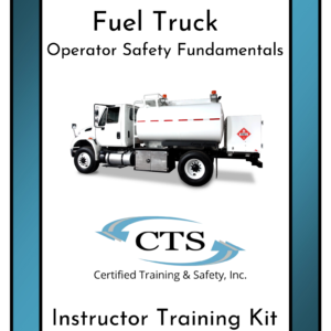 Fuel Truck Safety Instructor Kit